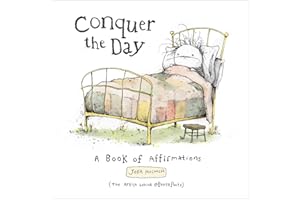 Conquer the Day: A Book of Affirmations