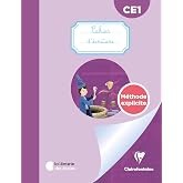 Mon cahier d'&eacute;criture CE1 M&eacute;thode explicite: Cahier