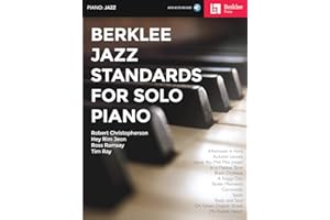 Berklee Jazz Standards for Solo Piano: With Downloadable Audio
