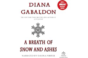 A Breath of Snow and Ashes: Outlander, Book 6