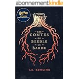 Les Contes de Beedle le Barde: Harry Potter Livre de la Bibliothèque de Poudlard