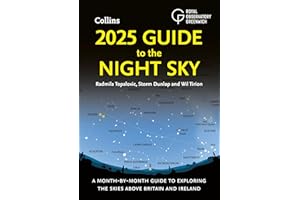2025 Guide to the Night Sky: A month-by-month guide to exploring the skies above Britain and Ireland
