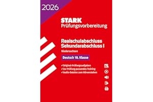 STARK Deutsch - Realschulabschluss 2026 Niedersachsen - Prüfungsvorbereitung (Abschlussprüfungen)