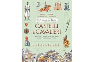 Castelli e cavalieri. Ediz. a colori