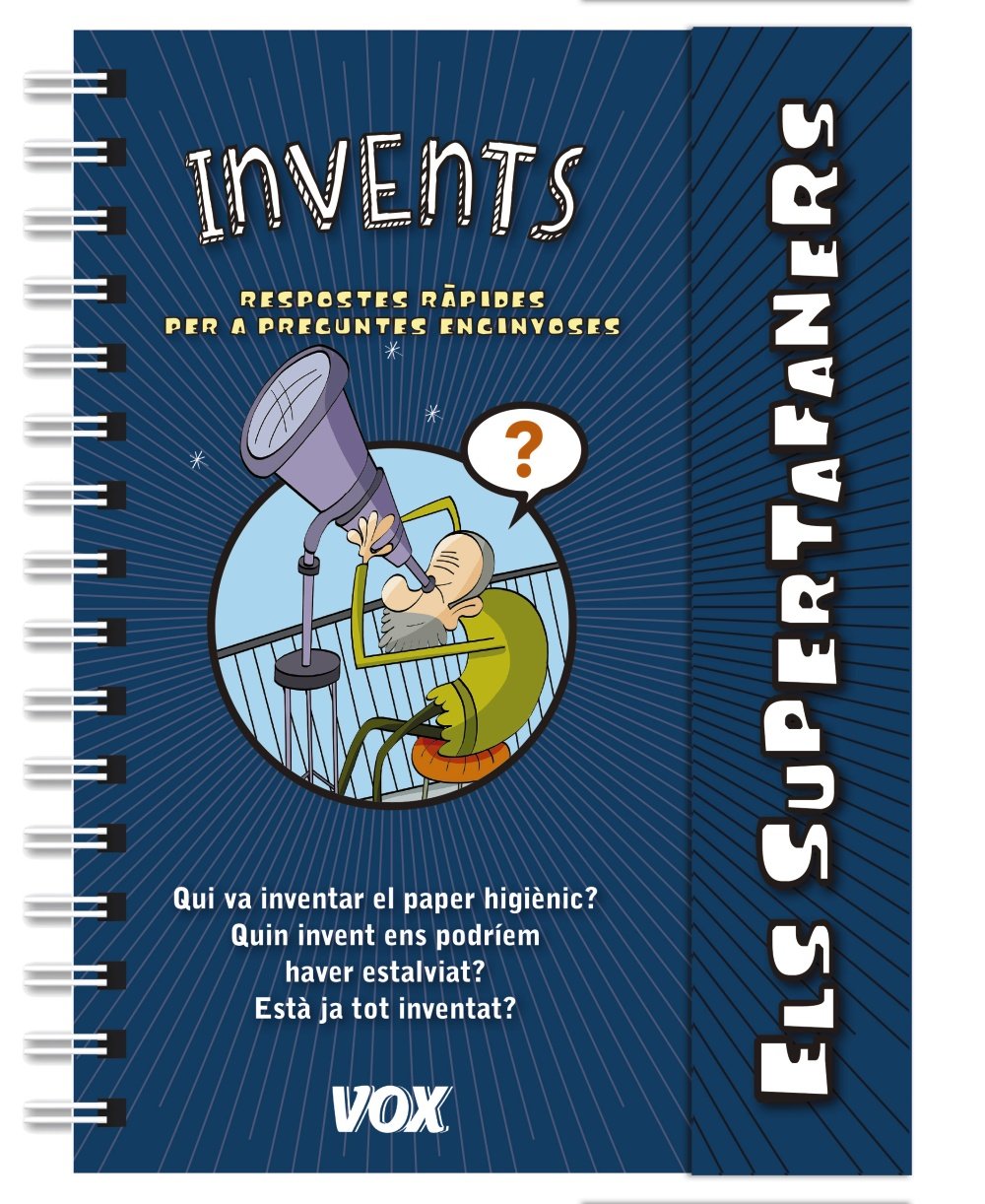 Els supertafaners / Invents