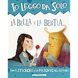 La Bella e la bestia. Con adesivi. Ediz. a colori. Con App per tablet e smartphone