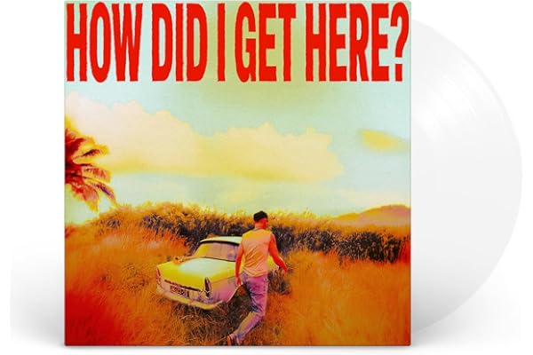 How Did I Get Here?- Vinilo (Edición Color Transparente)