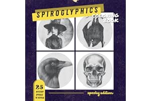 Spiroglyphics Coloring Book: Spooky Spirals - 25 Mystery Spirals to Reveal for Adults