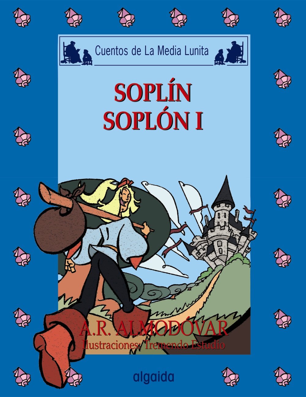 Media lunita nº 59. Soplín, soplón I: 1