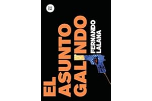 El asunto Galindo: 4 (Exit)