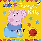 Peppa Pig: George's Potty: A noisy sound book for potty training