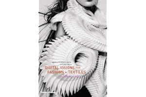 Digital Visions for Fashion + Textiles: Made in Code