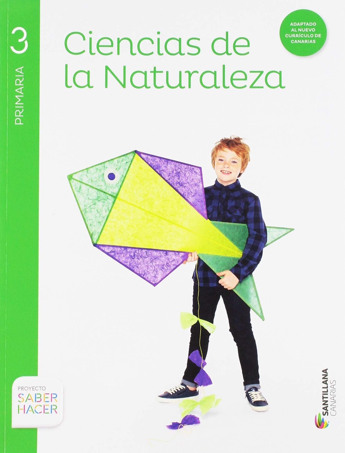 CIENCIAS NATURALES 3 PRIMARIA SANTILLANA CANARIAS