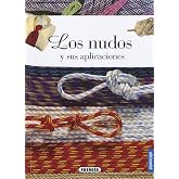 Los nudos y sus aplicaciones (Peque&ntilde;as Joyas)