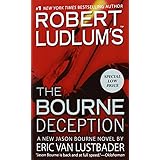 Robert Ludlum's (TM) The Bourne Deception (Jason Bourne series, Band 7)