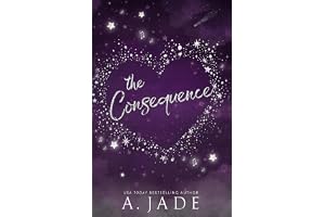 The Consequence: Star-Crossed Lovers Series (Book 2)