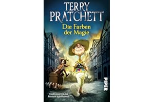 Die Farben der Magie (Scheibenwelt): Ein Roman von der bizarren Scheibenwelt | Für Fans von außergewöhnlicher Fantasy
