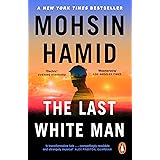 The Last White Man: The New York Times Bestseller 2022