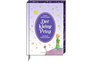 Der kleine Prinz: Der beliebte Märchen-Klassiker. Durchgehend illustriert, mit Leseband und gestaltetem Farbschnitt