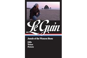 Ursula K. Le Guin: Annals of the Western Shore (LOA #335): Gifts / Voices / Powers