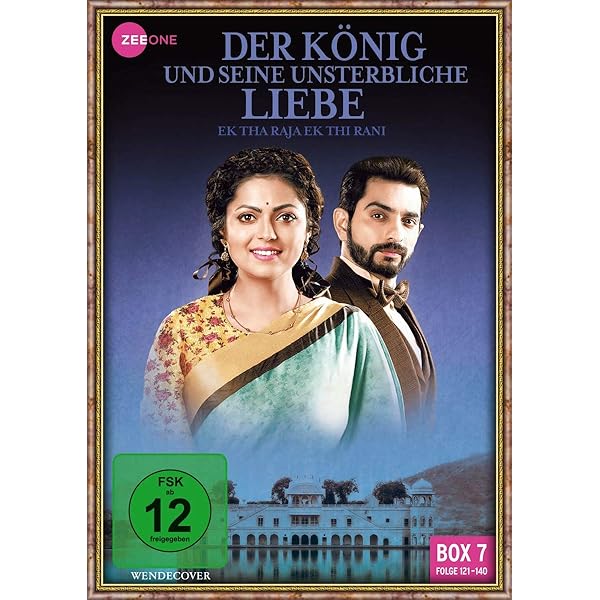 Der König und seine unsterbliche Liebe - Ek Tha Raja Ek Thi