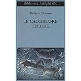 Il cacciatore celeste