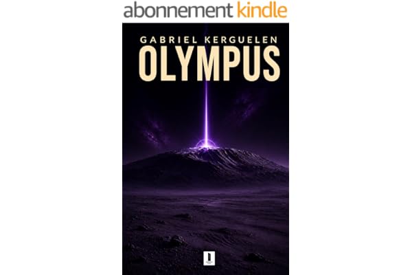 OLYMPUS: Les fleuves quantiques vers les étoiles - Tome 2 (Le Prix des Etoiles)