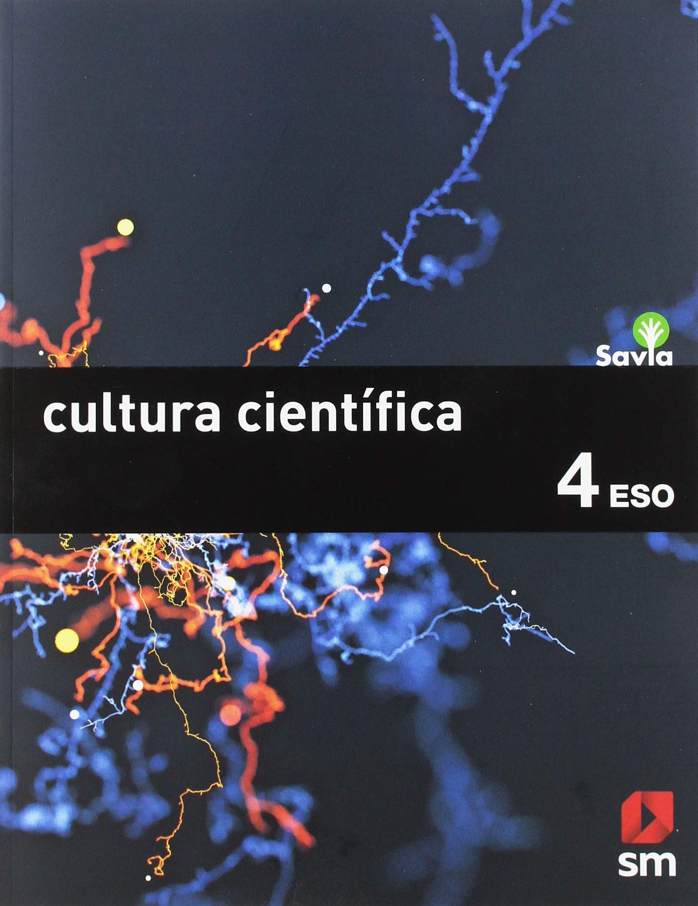 Cultura Científica. 4 ESO. Más Savia