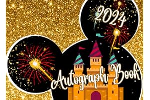 Autograph Book 2024: Theme Park Treasures. A Cute Signature & Photo Album, Capturing Character and Celebrity Encounters, Kid-Friendly Adventures, and Family Vacation Memories Crafted to Last.