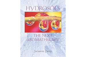 Hydrosols: The Next Aromatherapy