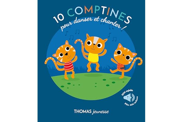 10 comptines sonores pour chanter et danser avec bébé