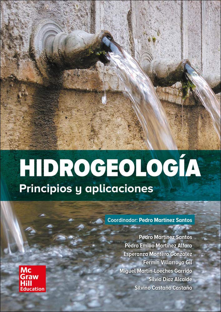 Hidrogeología. Principios y aplicaciones