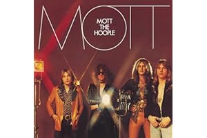 Mott The Hoople: Mott