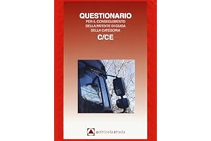 Questionario fac simile esame per il conseguimento della patente di guida categoria C/CE