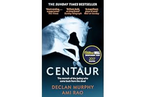 Centaur: Shortlisted For The William Hill Sports Book of the Year 2017