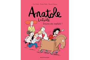 Anatole Latuile, Tome 17: Encore des exploits !
