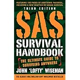 SAS Survival Handbook, Third Edition: The Ultimate Guide to Surviving Anywhere