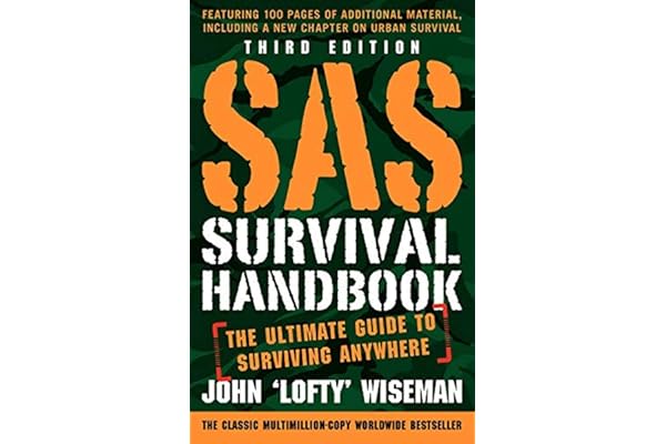 SAS Survival Handbook, Third Edition: The Ultimate Guide to Surviving Anywhere
