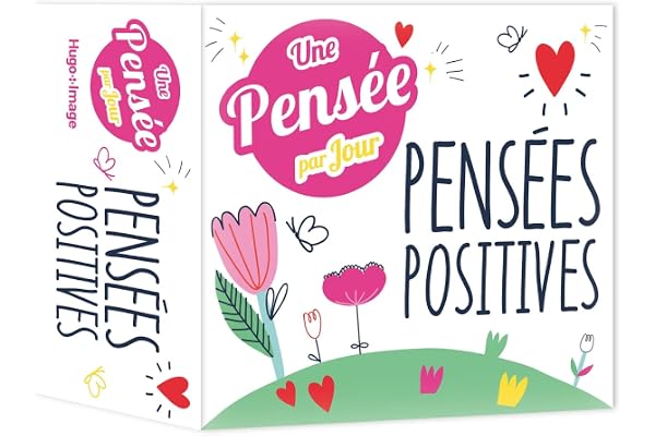 Une pensée par jour 2021 - Pensées positives