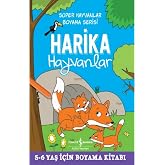 Harika Hayvanlar - S&uuml;per Hayvanlar Boyama Serisi