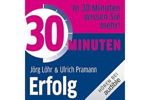 30 Minuten Erfolg