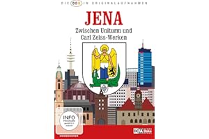 Die DDR in Originalaufnahmen ‒ Jena ‒ Zwischen Uniturm und Carl-Zeiss-Werken