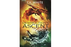 Destruction's Ascent