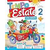 Tempo d'estate. Per la 2ª classe elementare