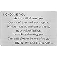 FALOGI I Choose You Card, Romantic Love Gifts for Him Husband, Groom Gifts On Wedding Day, Fathers Day Card for Fiance, Engraved Wallet Card for Men