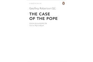 The Case of the Pope: Vatican Accountability for Human Rights Abuse