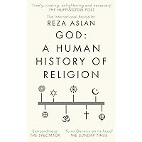 God: A Human History
