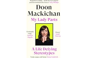 My Lady Parts: A Life Defying Stereotypes