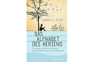 Das Alphabet des Herzens: Die wahre Geschichte über einen, der sein Herz verlor und sich selbst fand | Der Weltbestseller, der die erfolgreiche K-Pop-Band BTS inspirierte