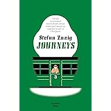 Journeys: Stefan Zweig